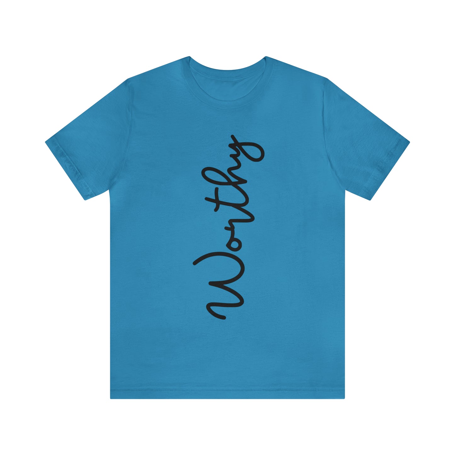 Worthy T-Shirt