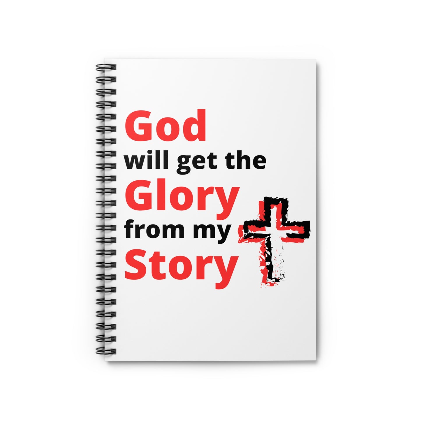 God will get the Glory from my Story (Red Design with a Cross) Spiral Notebook - Ruled Line