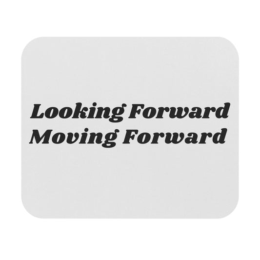 Looking Forward, Moving On Mouse Pad, Christian Mouse Pad, Faith Mouse Pad