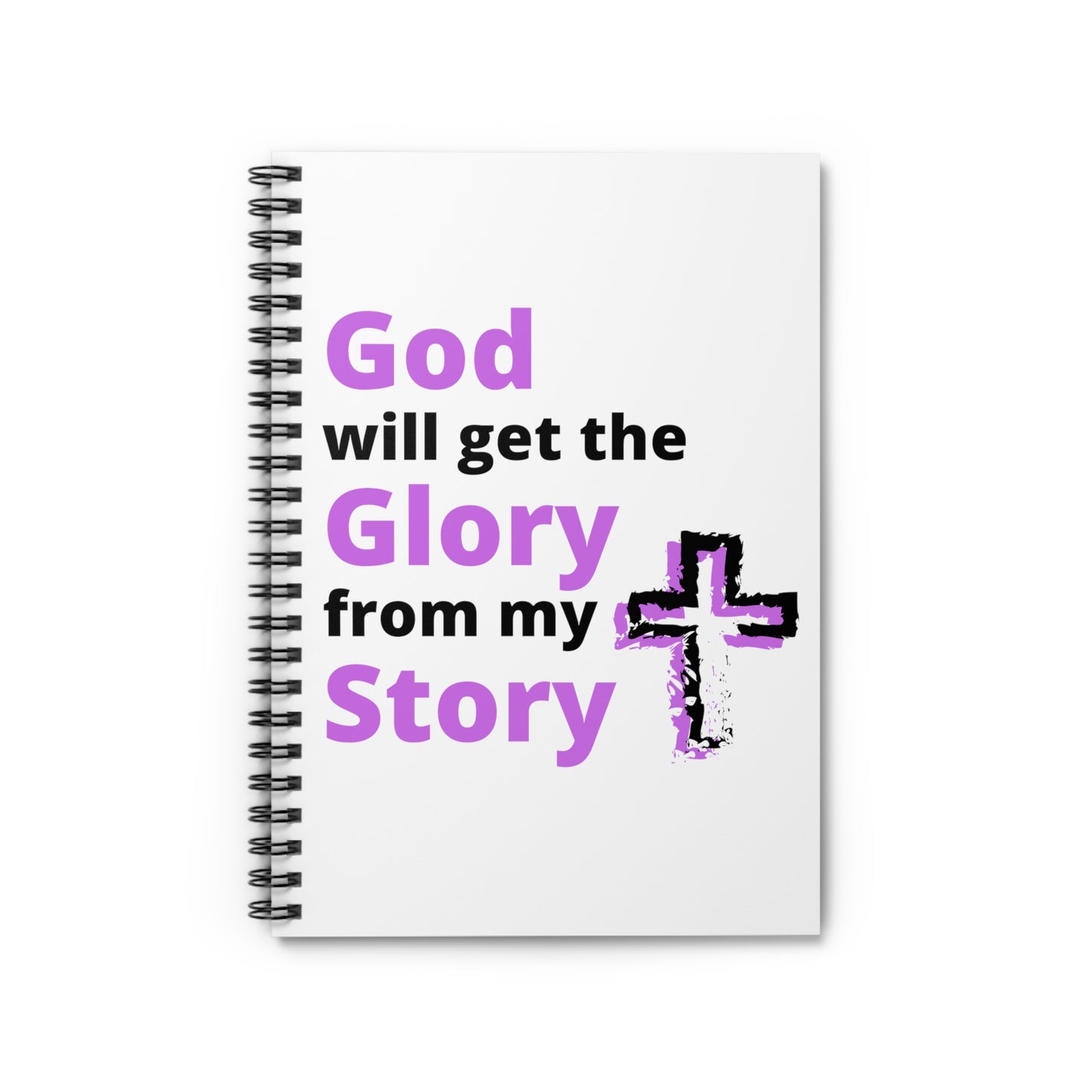 God will get the Glory from my Story (Purple) Spiral Notebook - Ruled Line