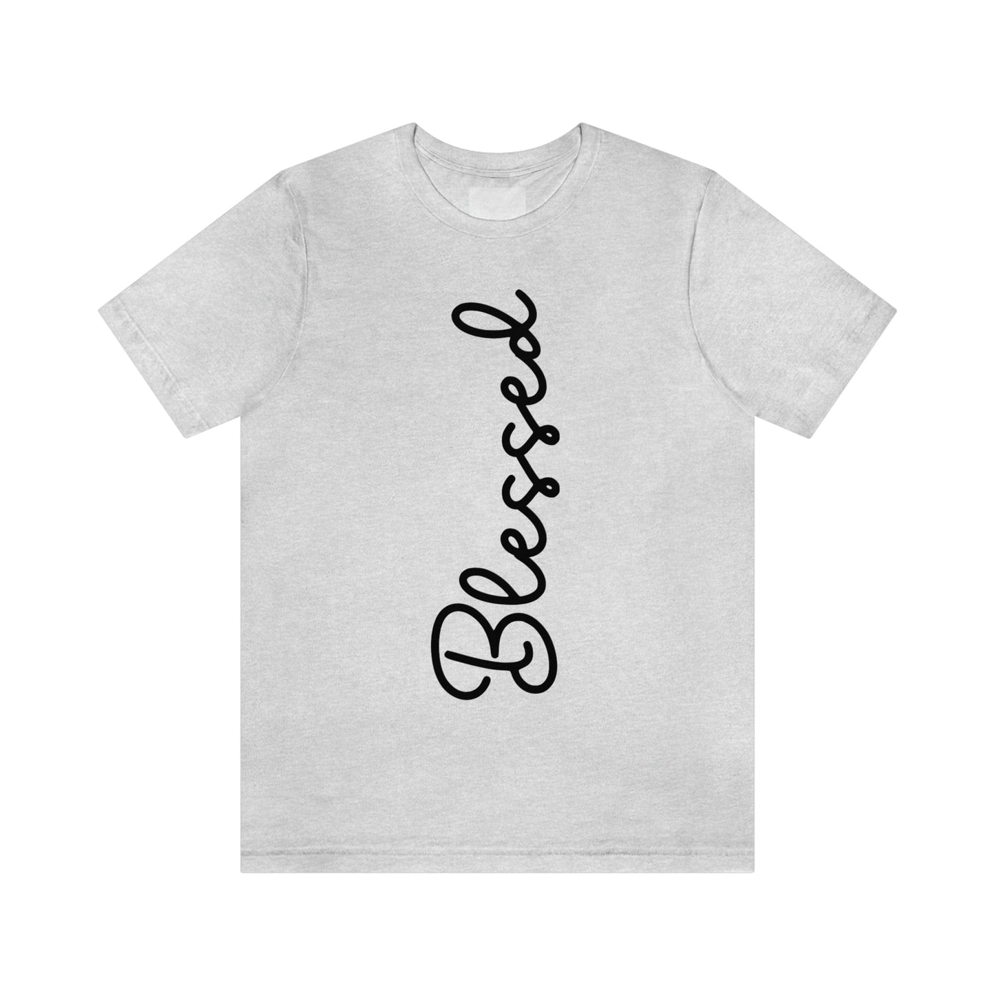 Blessed (Graphic Black Text) Unisex Jersey Short Sleeve Tee - Style: Bella+Canvas 3001