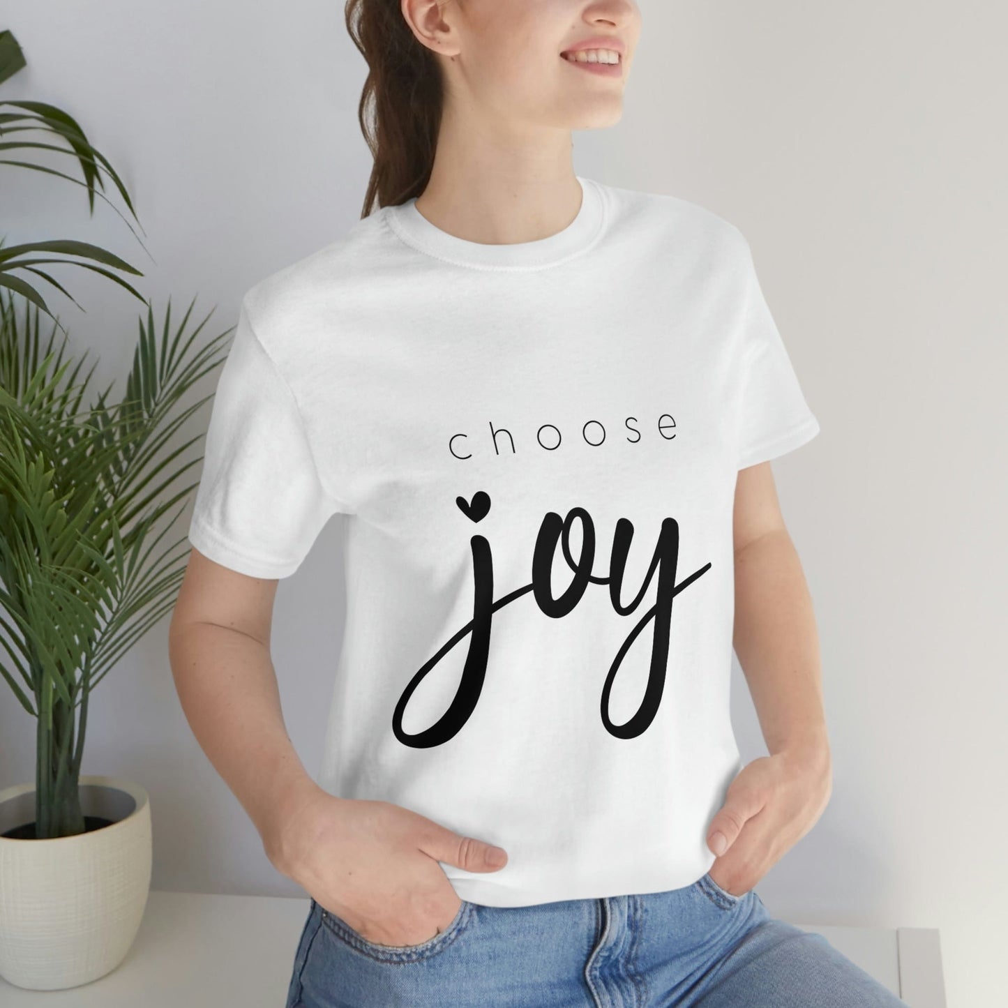 Choose Joy (Graphic Black Text) Unisex Jersey Short Sleeve Tee - Style: Bella+Canvas 3001