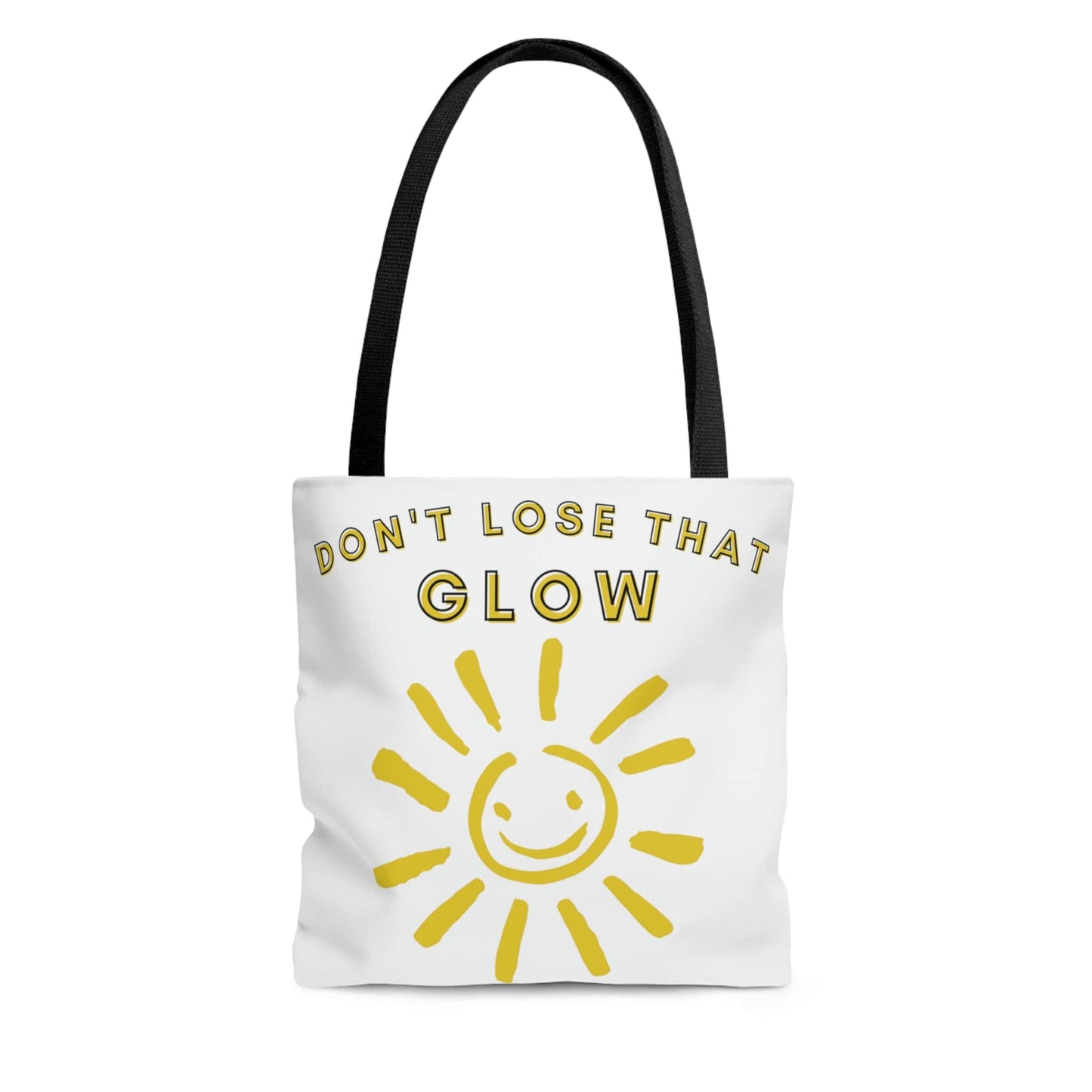 Don't Lose That Glow (Graphic Yellow Smiling Sun) Tote Bag
