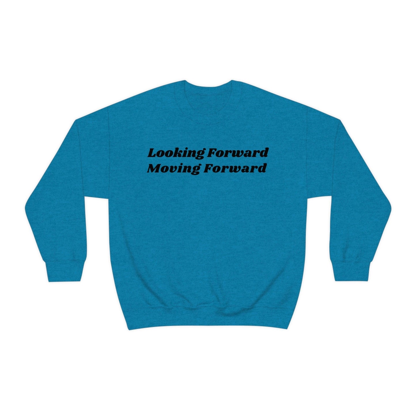 Moving forward from domestic violence, stop domestic violence, moving forward with my life, empowerment, inspirational sweatshirt