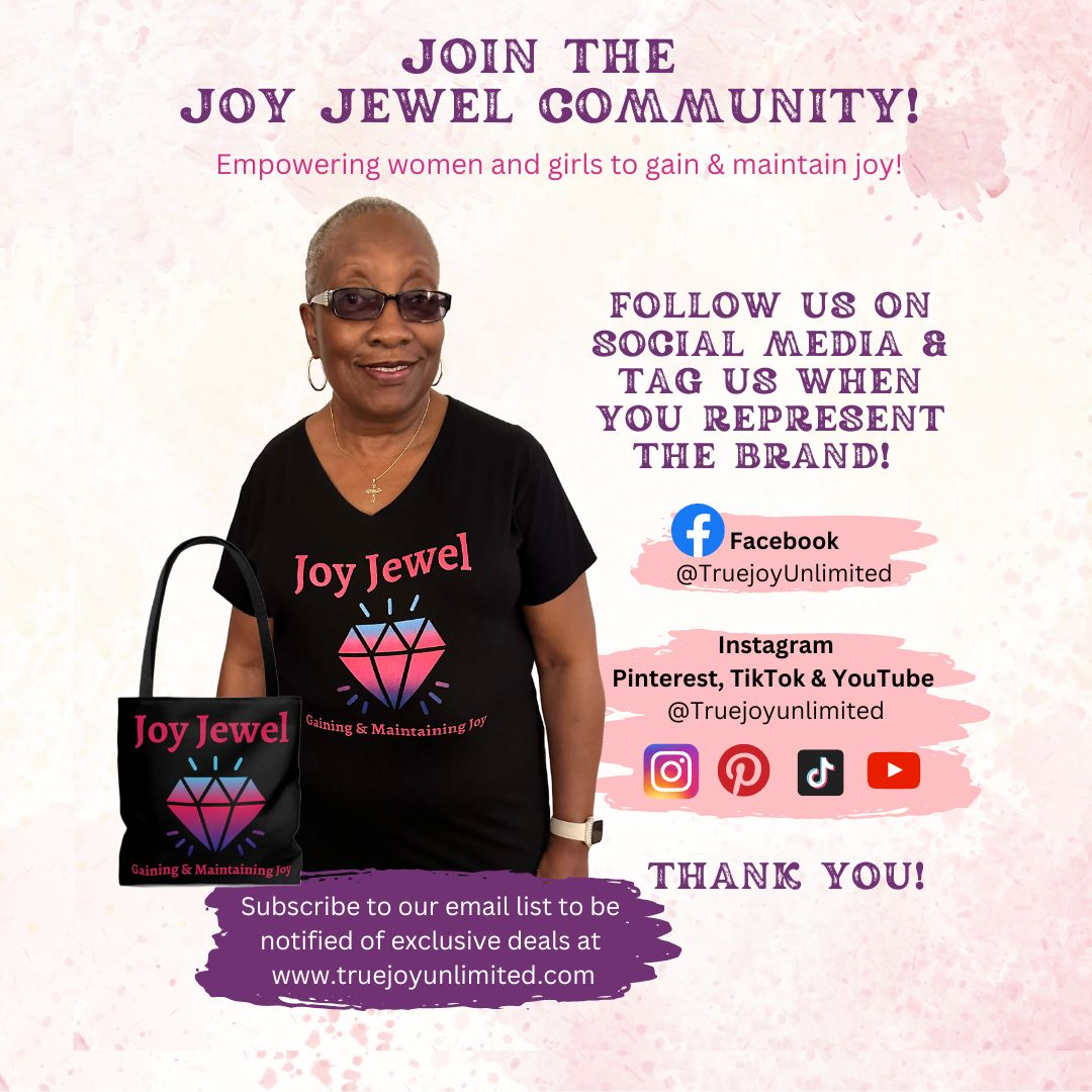 Join the Joy Jewel Community to learn valuable tool on how to gain and maintain joy! 
