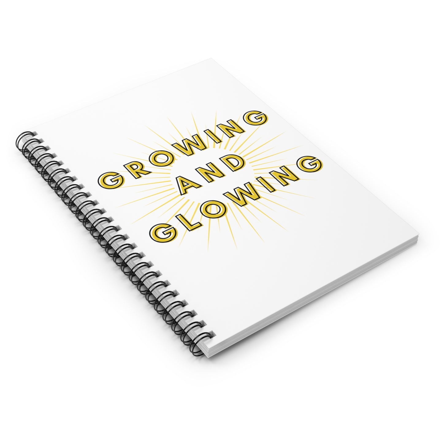 Growing & Glowing (Yellow Design) Notebook - Ruled Line