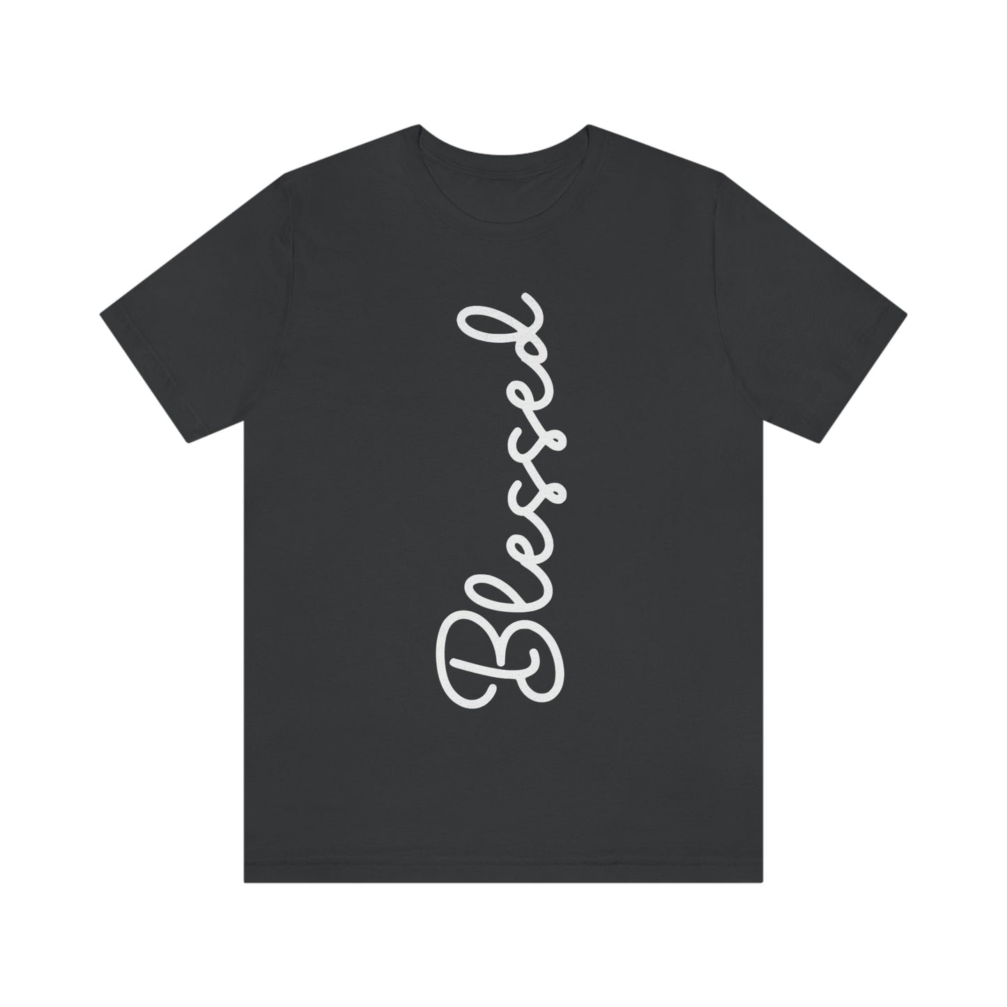 Blessed (Graphic White Text) Unisex Jersey Short Sleeve Tee - Style: Bella+Canvas 3001